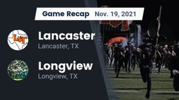 Recap: Lancaster  vs. Longview  2021