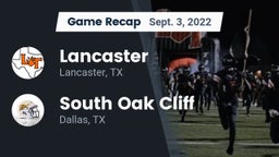 Recap: Lancaster  vs. South Oak Cliff  2022