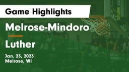 Melrose-Mindoro  vs Luther  Game Highlights - Jan. 23, 2023