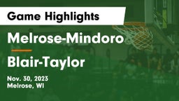 Melrose-Mindoro  vs Blair-Taylor  Game Highlights - Nov. 30, 2023