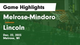 Melrose-Mindoro  vs Lincoln  Game Highlights - Dec. 22, 2023