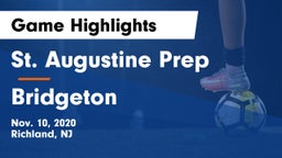 St. Augustine Prep  vs Bridgeton Game Highlights - Nov. 10, 2020