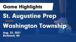 St. Augustine Prep  vs Washington Township  Game Highlights - Aug. 23, 2021