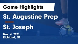 St. Augustine Prep  vs St. Joseph  Game Highlights - Nov. 4, 2021