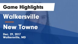 Walkersville  vs New Towne  Game Highlights - Dec. 29, 2017