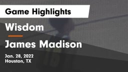 Wisdom  vs James Madison  Game Highlights - Jan. 28, 2022
