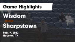 Wisdom  vs Sharpstown  Game Highlights - Feb. 9, 2022