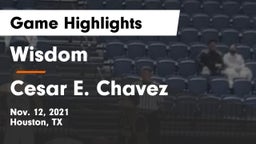 Wisdom  vs Cesar E. Chavez  Game Highlights - Nov. 12, 2021