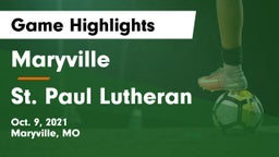 Maryville  vs St. Paul Lutheran Game Highlights - Oct. 9, 2021