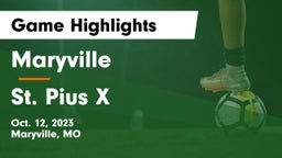 Maryville  vs St. Pius X  Game Highlights - Oct. 12, 2023