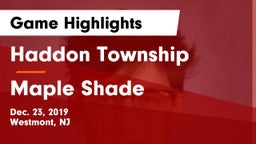 Haddon Township  vs Maple Shade  Game Highlights - Dec. 23, 2019