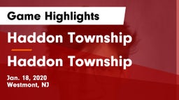 Haddon Township  vs Haddon Township  Game Highlights - Jan. 18, 2020