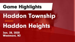 Haddon Township  vs Haddon Heights  Game Highlights - Jan. 28, 2020