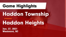 Haddon Township  vs Haddon Heights  Game Highlights - Jan. 27, 2021