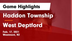 Haddon Township  vs West Deptford  Game Highlights - Feb. 17, 2021