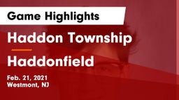 Haddon Township  vs Haddonfield  Game Highlights - Feb. 21, 2021