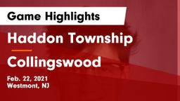 Haddon Township  vs Collingswood  Game Highlights - Feb. 22, 2021