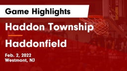 Haddon Township  vs Haddonfield  Game Highlights - Feb. 2, 2022