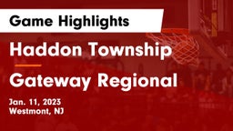 Haddon Township  vs Gateway Regional  Game Highlights - Jan. 11, 2023