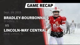 Recap: Bradley-Bourbonnais  vs. Lincoln-Way Central  2015