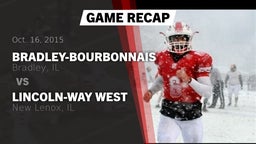 Recap: Bradley-Bourbonnais  vs. Lincoln-Way West  2015