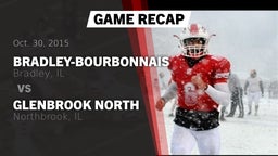 Recap: Bradley-Bourbonnais  vs. Glenbrook North  2015