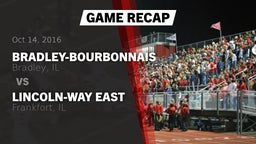 Recap: Bradley-Bourbonnais  vs. Lincoln-Way East  2016