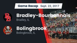 Recap: Bradley-Bourbonnais  vs. Bolingbrook  2017