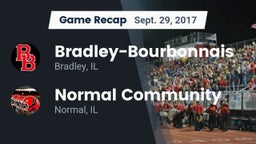 Recap: Bradley-Bourbonnais  vs. Normal Community  2017