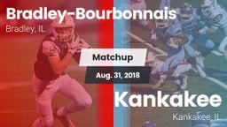 Matchup: Bradley-Bourbonnais vs. Kankakee  2018