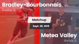 Matchup: Bradley-Bourbonnais vs. Metea Valley  2018