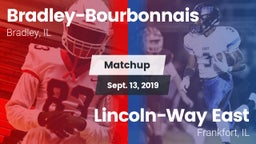 Matchup: Bradley-Bourbonnais vs. Lincoln-Way East  2019