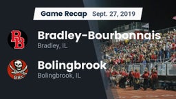 Recap: Bradley-Bourbonnais  vs. Bolingbrook  2019