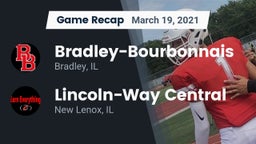 Recap: Bradley-Bourbonnais  vs. Lincoln-Way Central  2021