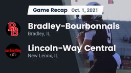 Recap: Bradley-Bourbonnais  vs. Lincoln-Way Central  2021