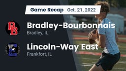Recap: Bradley-Bourbonnais  vs. Lincoln-Way East  2022