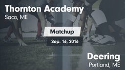 Matchup: Thornton Academy vs. Deering  2016