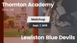 Matchup: Thornton Academy vs. Lewiston Blue Devils 2018