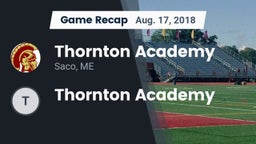 Recap: Thornton Academy vs. Thornton Academy 2018