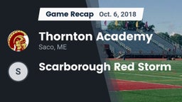 Recap: Thornton Academy vs. Scarborough Red Storm 2018