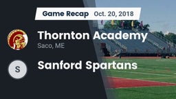 Recap: Thornton Academy vs. Sanford Spartans 2018