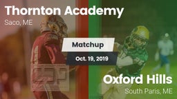 Matchup: Thornton Academy vs. Oxford Hills  2019