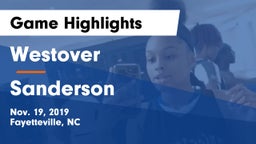 Westover  vs Sanderson  Game Highlights - Nov. 19, 2019