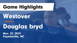 Westover  vs Douglas bryd  Game Highlights - Nov. 22, 2019