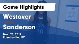 Westover  vs Sanderson  Game Highlights - Nov. 25, 2019