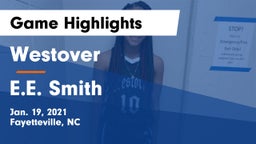 Westover  vs E.E. Smith  Game Highlights - Jan. 19, 2021