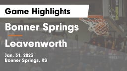 Bonner Springs  vs Leavenworth  Game Highlights - Jan. 31, 2023