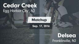 Matchup: Cedar Creek High vs. Delsea  2016