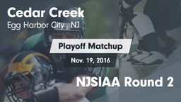 Matchup: Cedar Creek High vs. NJSIAA Round 2 2016