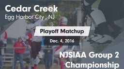 Matchup: Cedar Creek High vs. NJSIAA Group 2 Championship 2016